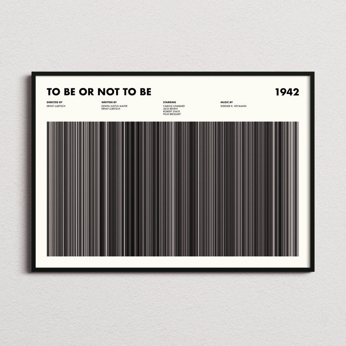 To Be Or Not To Be Movie Barcode Poster